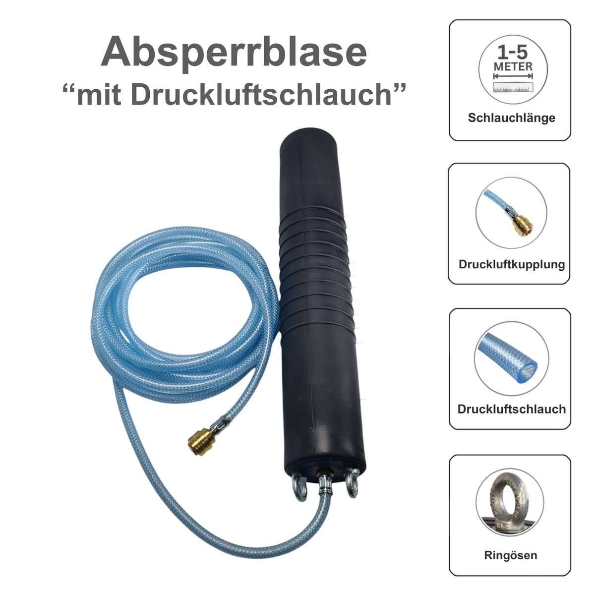 Rohr-Absperrblase Plugy DN 100-200 (2,5 bar) mit 4 m Druckluftschlauch - Syskan - Online Shop: Abwassertechnik