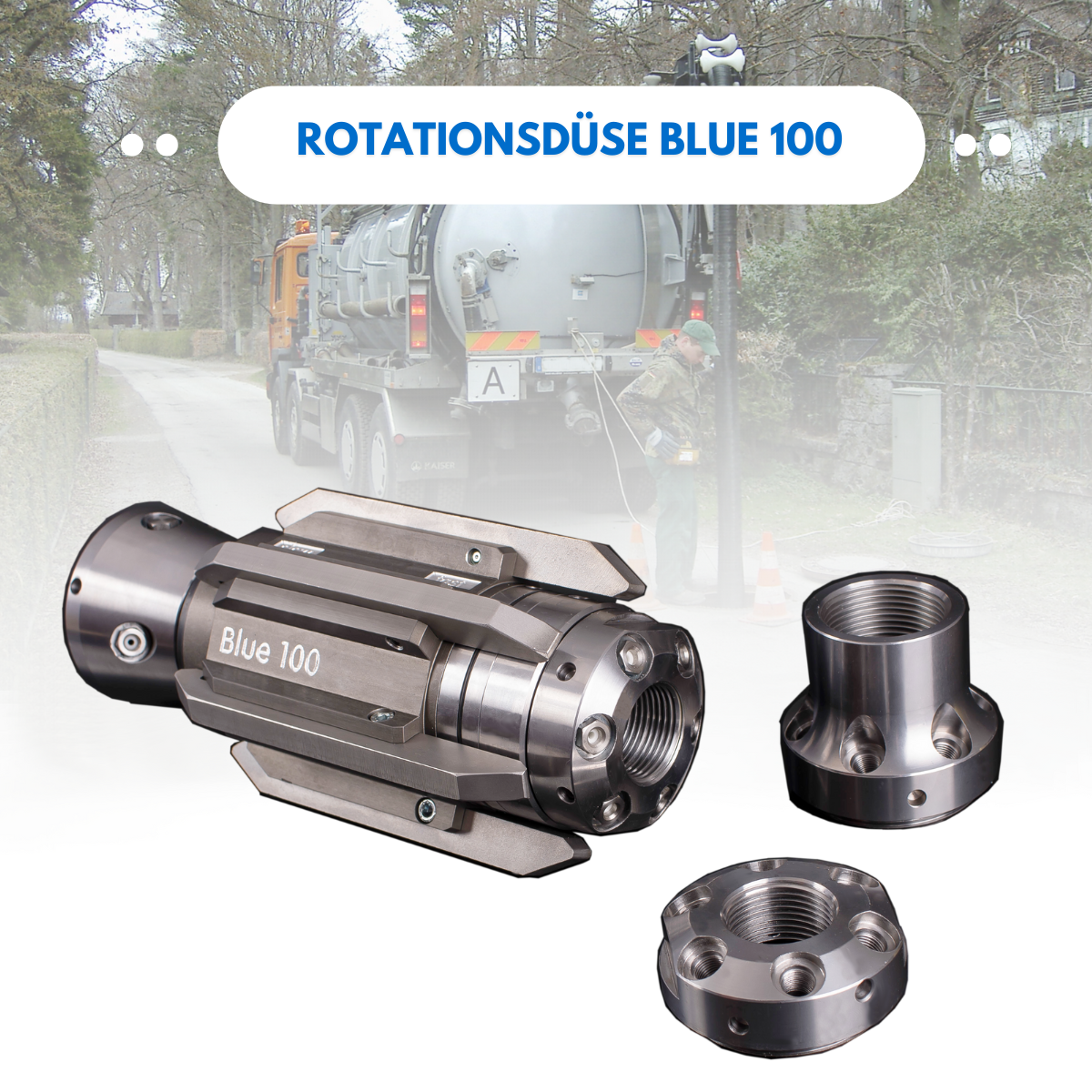 Blue 100 Schachtreinigungdüse 1" Rotierdüse